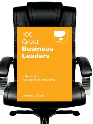 cover image of 100 Great Business Leaders
